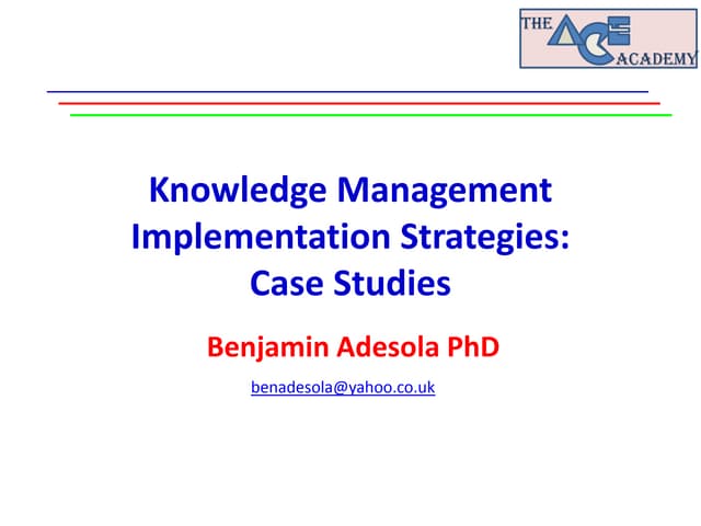 Km Implementation Strategies Case Studies V2 1 March2011