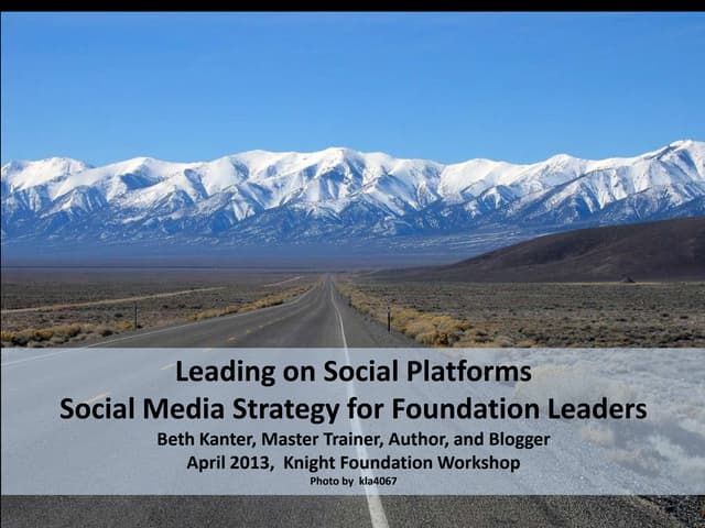 Leading on Social Platforms, by Beth Kanter