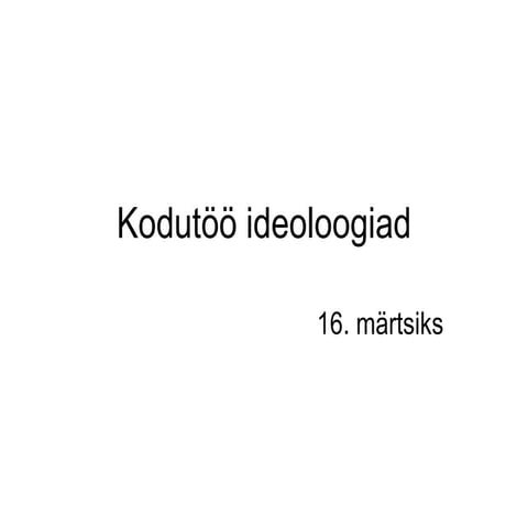 Kodutöö ideoloogiad2