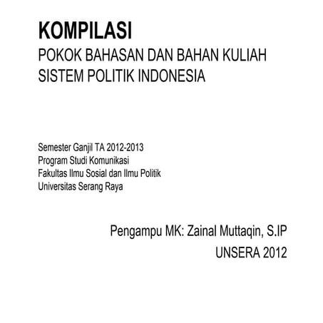 Kompilasi Pokok Bahasan dan Bahan Belajar Sispolin 2012-2013