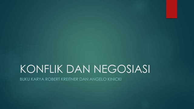 Konflik dan Negosiasi Menurut Kreitner dan Kinicki