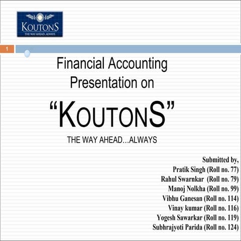 Financial Analysis of M/s Koutons Industries