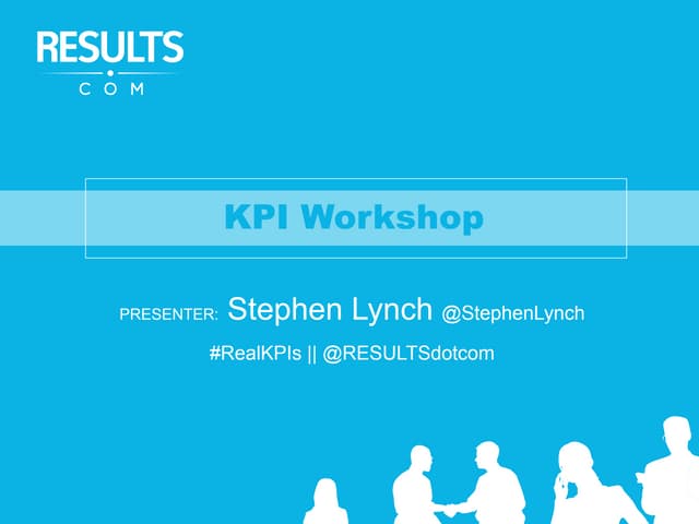KPI workshop May 2014