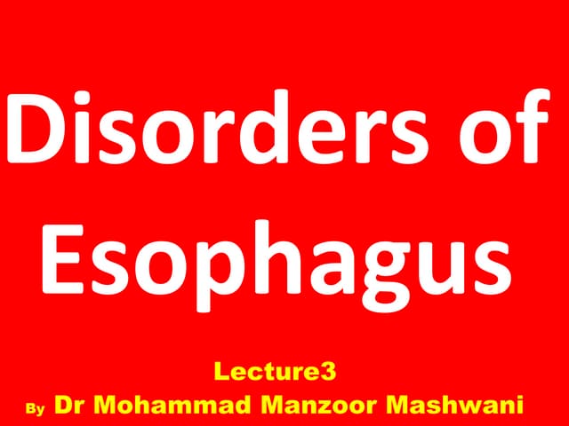 Esophageal disorders