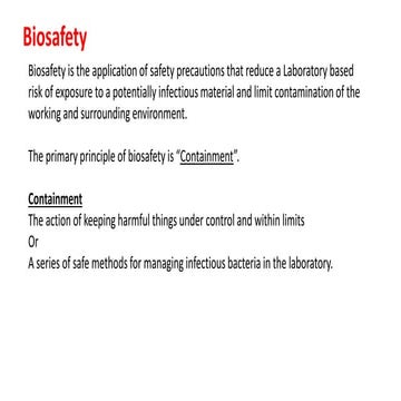 Biosafty, containment and biosafty levels