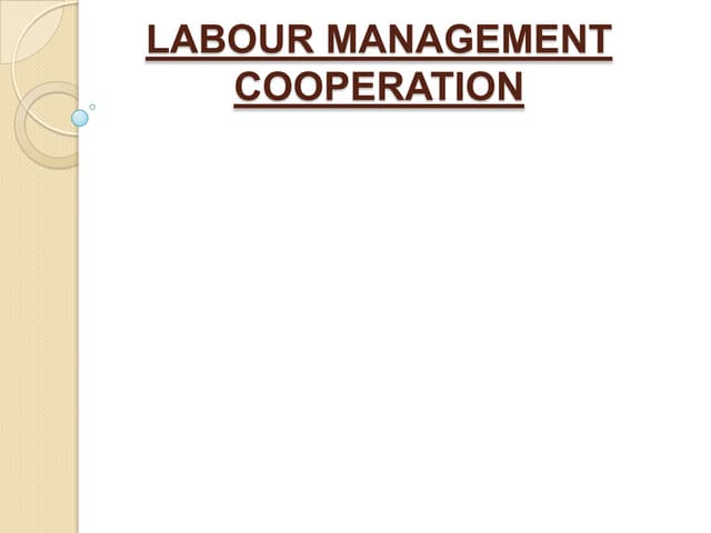 Labour management cooperation