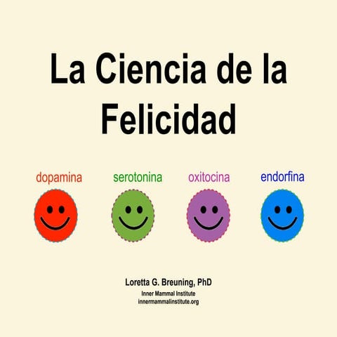 La Ciencia de la Felicidad