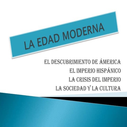 La edad moderna