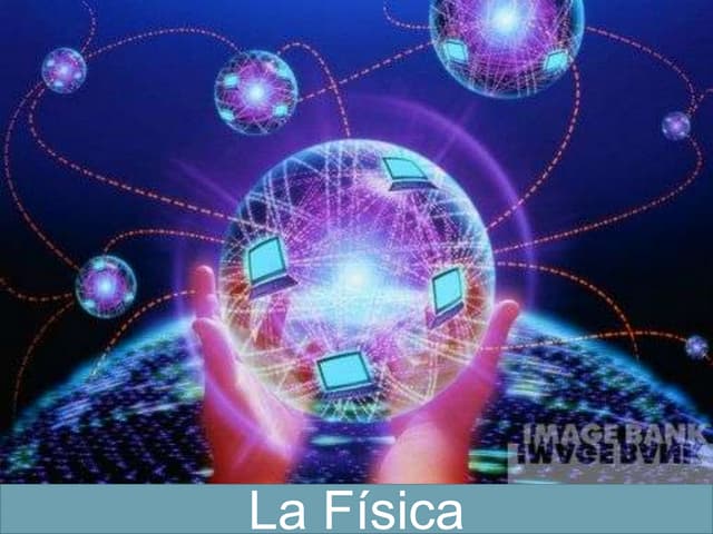 La física y sus ramas con audio