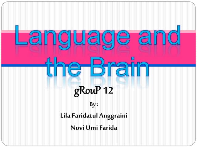 Language and the brain