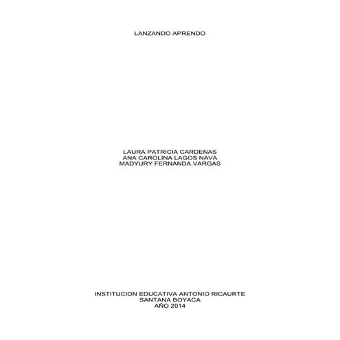 Lanzando aprendo IEAR 2014