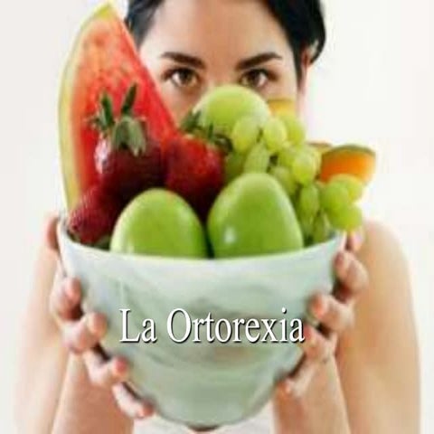 La Ortorexia