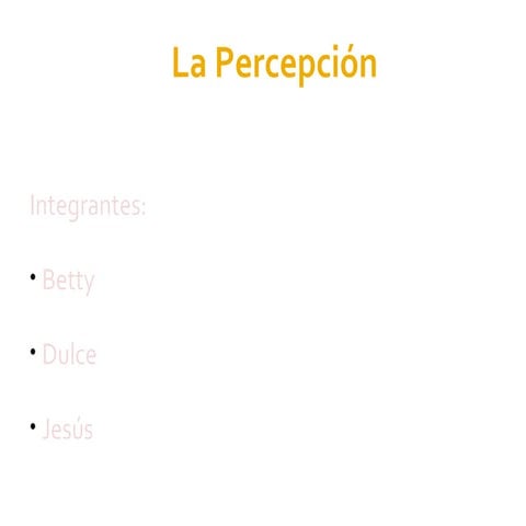 La percepción
