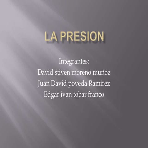 La presion