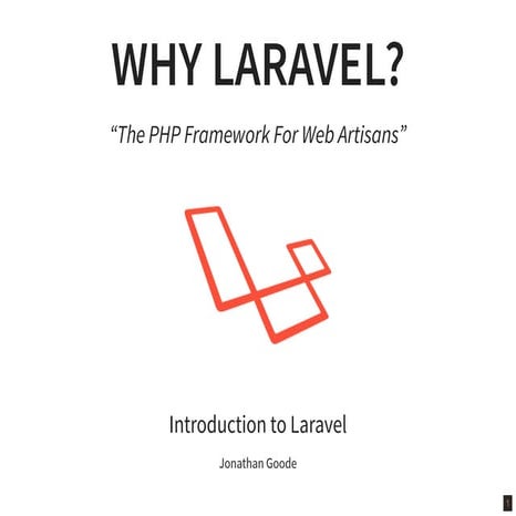 Why Laravel?