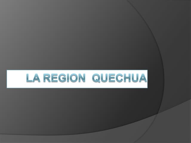 La region quechua 6 C