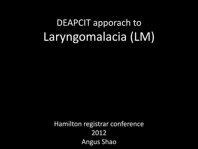 Laryngomalacia