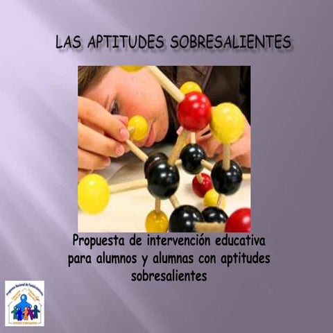 Las Aptitudes Sobresalientes PresentacióN Hoyyy