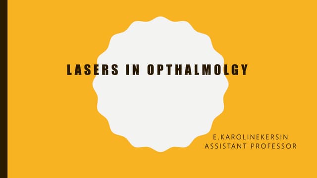 Lasers in opthalmology