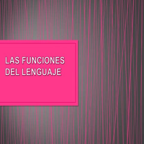 Las funciones del lenguaje