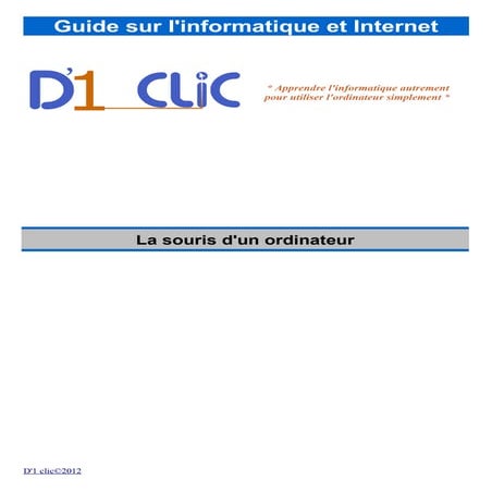 La souris d'un ordinateur