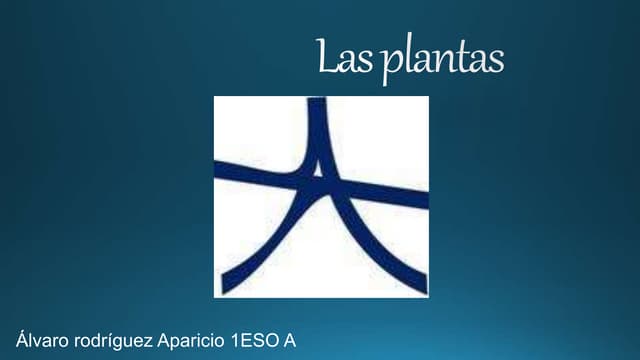 Las plantas documento de álvaro