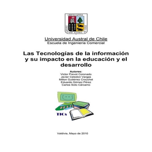 Las tecnologías de la información y su impacto en la educación y el desarrollo