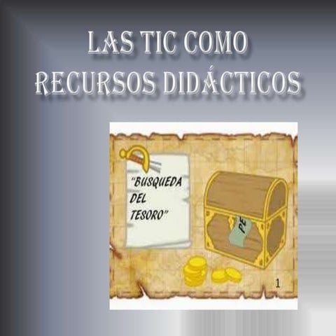 Las tic como recursos didácticos 
