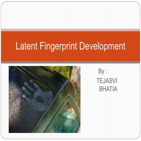 Latent fingerprint development