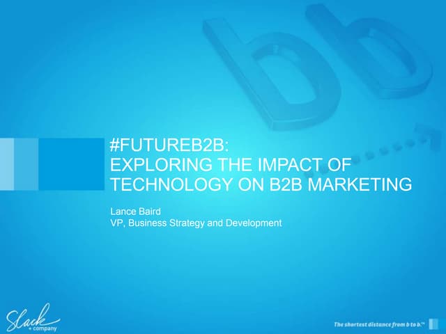#futureb2b: Exploring the Impact of Technology on B2B Marketing