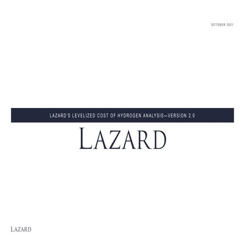 Lazard's Levelized Cost of Hydrogen Analysis version 2.0