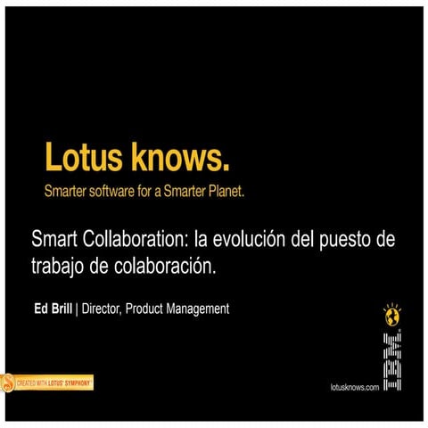 Lotusphere Comes to You España "Smart Collaboration" en Castellano