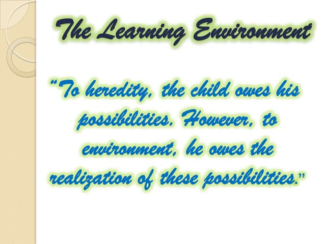 Learning environment