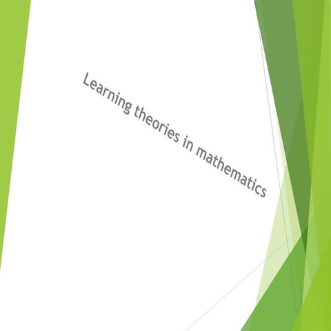 Learning theories in mathematics 