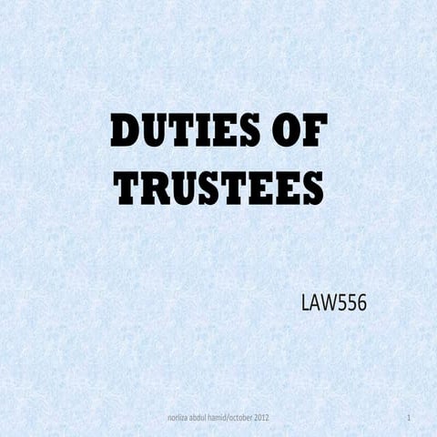 administration and trust - duties