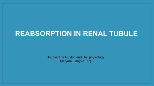 Reabsorption In Renal Tubule (The Guyton and Hall physiology)