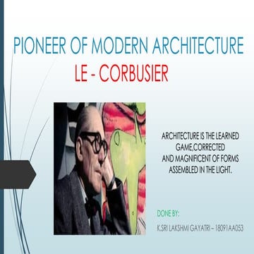 Education, Principles and Works  of Le Corbusier Ppt.pdf