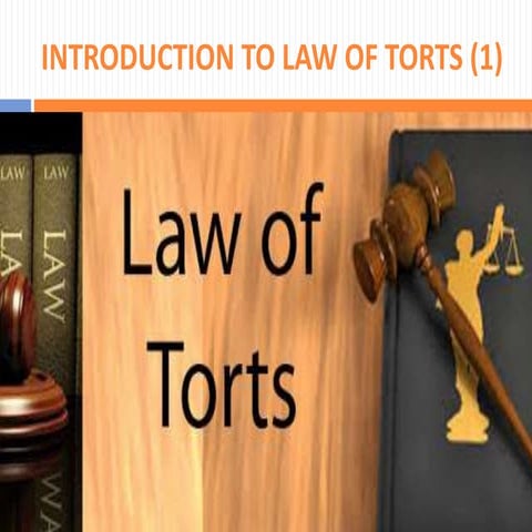 Lecture 1 introduction to law of torts