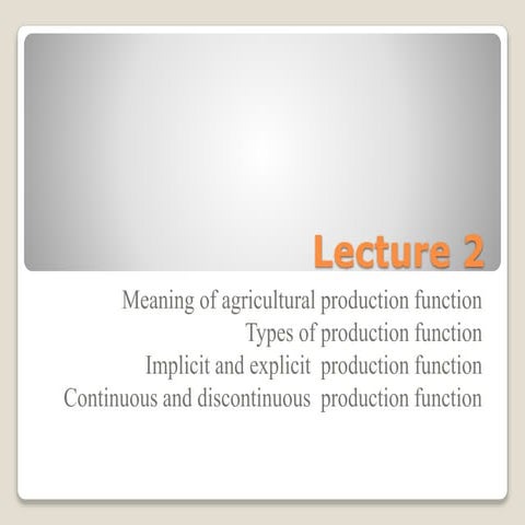 Production economics- Lecture 2