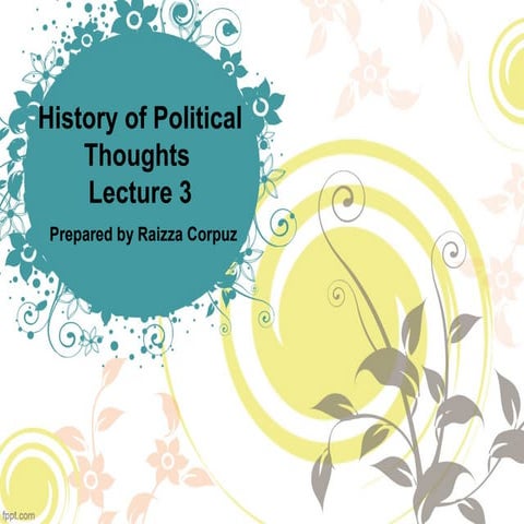 History of Political Thought Lecture 3: THE GREEKS