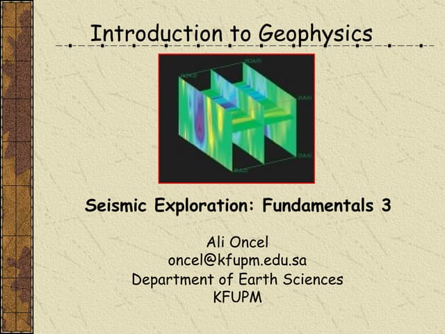 ÖNCEL AKADEMİ: INTRODUCTION TO GEOPHYSICS