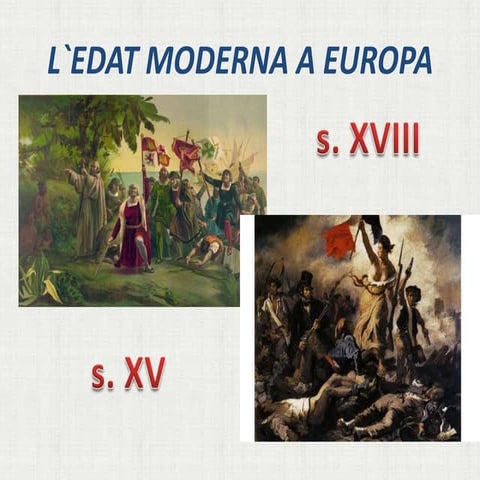 L`edat moderna a europa