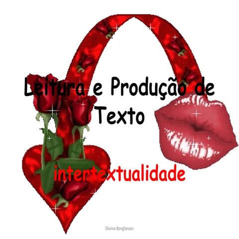 Leitura E Producao De Texto