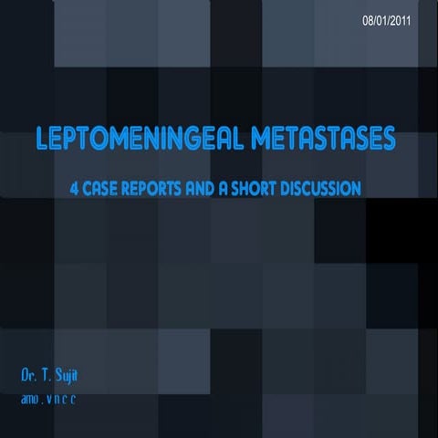 Leptomeningeal Metastases