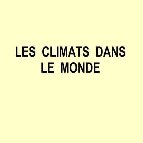 Les climats dans_le_monde