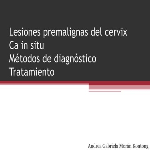 Lesiones premalignas del cervix