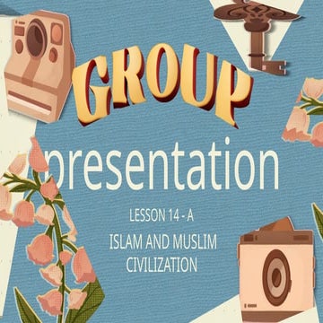 LESSON 14 (MUSLIM AND ISLAM CIVILIZATION)