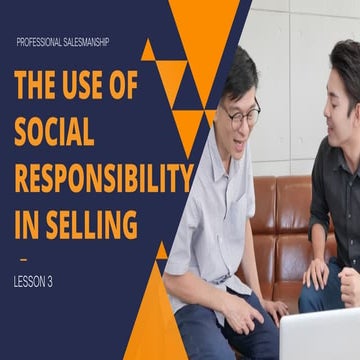 THE USE OF SOCIAL RESPONSIBILITY IN SELLING.pdf