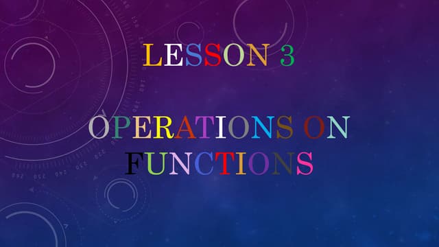 Lesson 3 Operation on Functions
