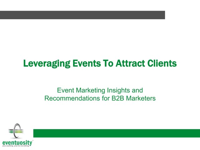 B2B Marketing: Leveraging events to attract clients